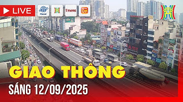 🔴 Trực tiếp FM90-Hà Nội cao điểm sáng ngày 12/9/2025 | Trực tiếp camera giao thông Hà Nội sáng nay