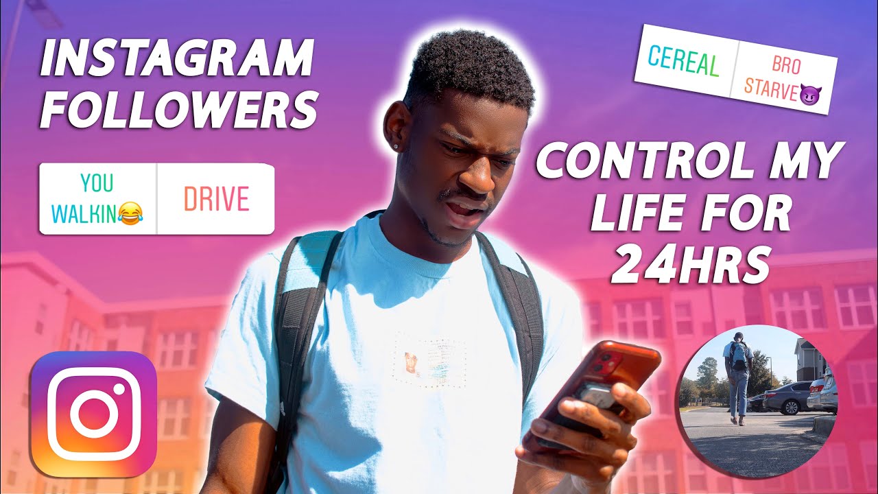 Instagram Followers Control My Life for a Day *24 hour challenge* - YouTube