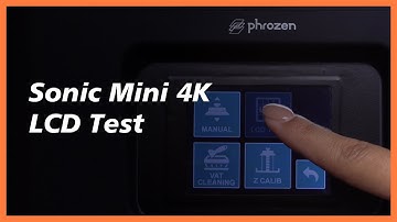 How to Perform an LCD Test on Your Sonic Mini 4K - Phrozen LCD 3D Printer
