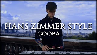 Video thumbnail of "EMIL VERGO - GOOBA ( Hans Zimmer style)"