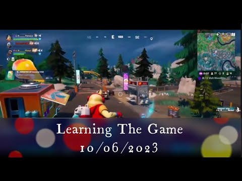 |Fortnite| Learning The Game |10/06/2023| - YouTube