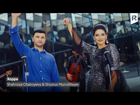 Shahnoza Otaboyeva & Shoxrux Murodullayev — Xoppa | Шахноза Отабоева — Шохрух Муродуллаев — Хоппа