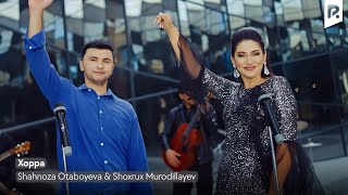 Shahnoza Otaboyeva & Shoxrux Murodullayev - Xoppa | Шахноза Отабоева - Шохрух Муродуллаев - Хоппа