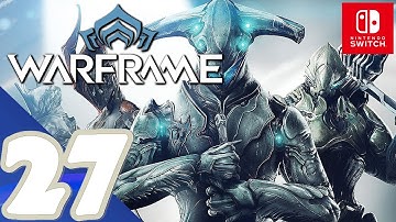 Warframe [Switch] - Gameplay Walkthrough Part 27 (Ceres Missions) - No Commentary