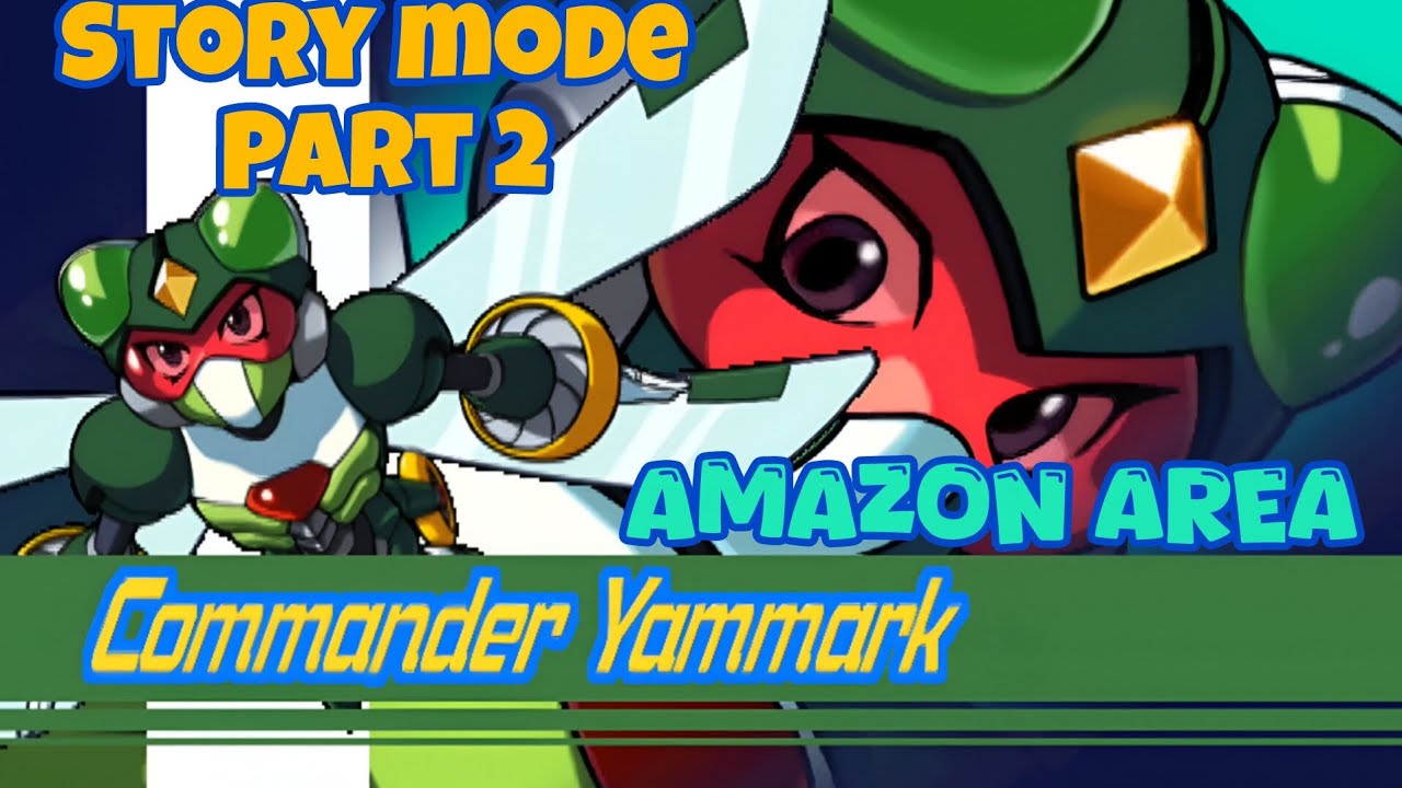 Megaman X6 Story Mode Part 2 - Amazon Area