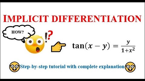 Implicit Differentiation tan(x-y)=y/(1+x^2)