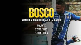 Bosco - Wanderson Anunciação de Miranda