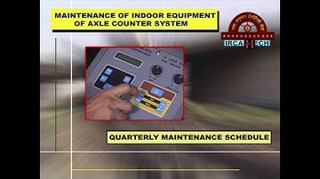How Universal Axle Counter Works : Maintenance of Indoor Equipment