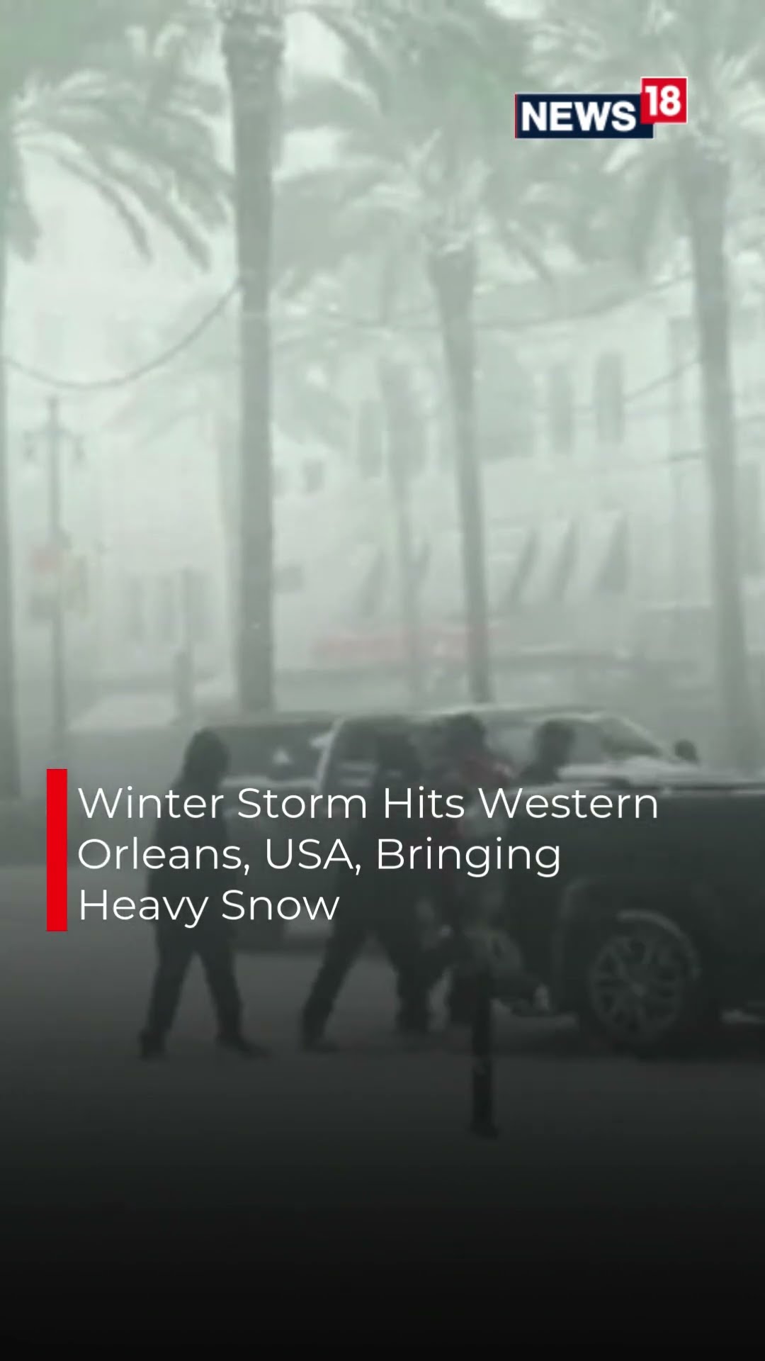 The Area Around New Orleans Is Facing Blizzard-like Whiteout Conditions | US Snowfall | N18S