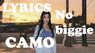 Video thumbnail of "CAMO(카모) NO biggie[가사/해석][Lyrics] 기다리고 기다리시던..*"