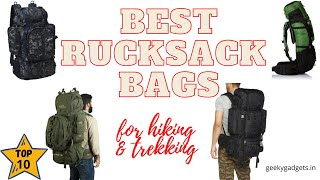 10 Best Rucksack Bags for Travelling, Hiking & Trekking in India | Travel Bags | Geeky Gadgets