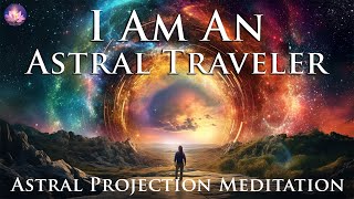 Astral Projection Guided Meditation I Am Affirmations For An Obe 432 Hz Binaural Beats 8Hrs