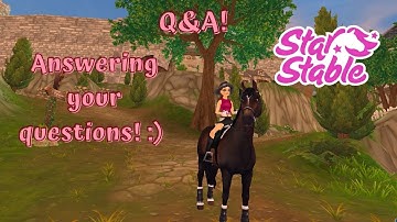 Q&A! Answering your questions! :D SSO | Star Stable Online