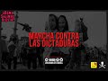 Marcha contra las dictaduras | 31 años del autogolpe