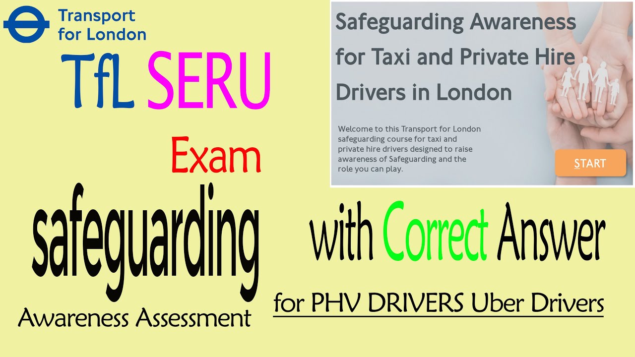 ⁣TfL SERU Exam Safeguarding awareness Assessment  with Correct Answer for London Taxi Drivers - Uber