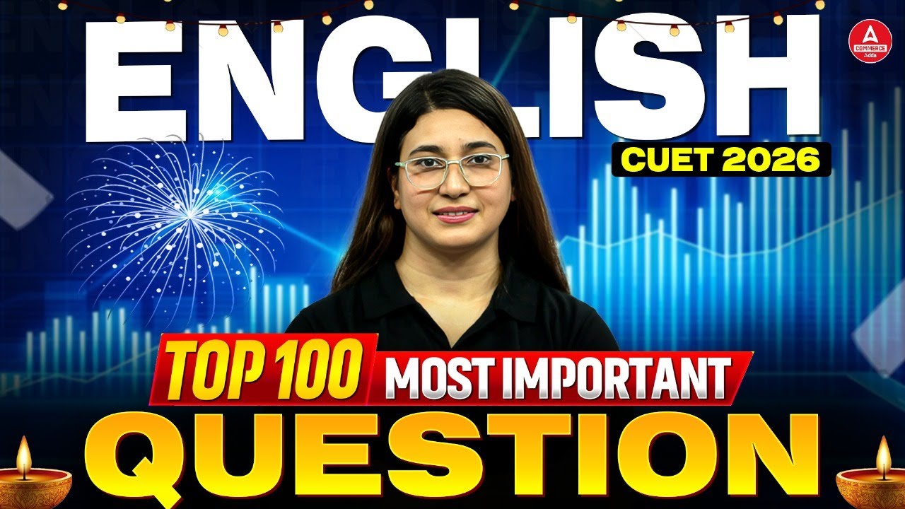 CUET 2026 English Top 100 Important Questions - YouTube