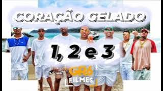 Coração Gelado 1 - 2 - 3 - DJ Boy, IG, Leozinho ZS, V7, Davi, Joaozinho VT, Letto, Ryan SP e Kako.