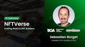 Blockchain Game Alliance: Sebastien Borget at NFTVerse