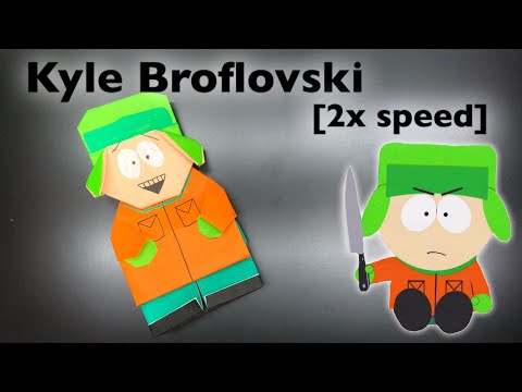 How To Make Origami Kyle Broflovski South Park[2x speed]