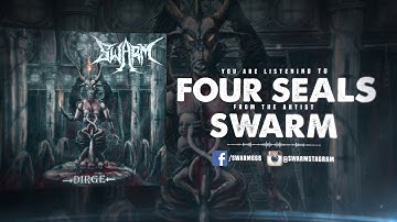 SWARM - Four Seals