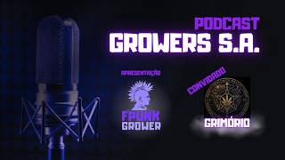 Growers S.A.  -  Grimório