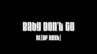 Watch RL Baby Dont Go video