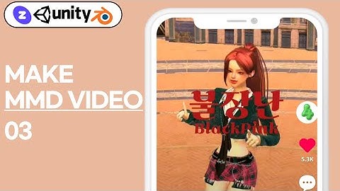 [TUTORIAL] How to make ZEPETO MMD? -03
