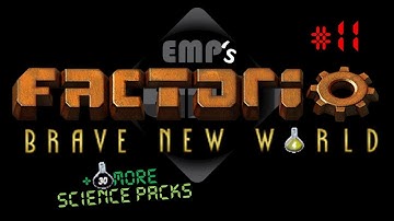 Factorio Brave New World Ep. 11 | +30 More Science Packs | Modded Factorio Gameplay