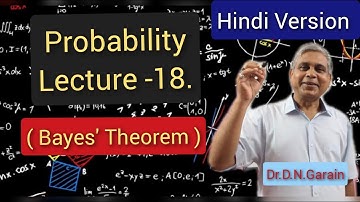 Probability, Lec.- 18(Hindi Version) (Bayes