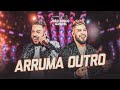João Bosco e Gabriel - ARRUMA OUTRO ( DVD - DOIS LADOS)