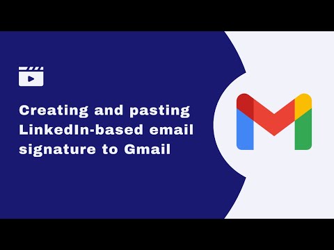 Creating and pasting LinkedIn-based HTML signature to Gmail