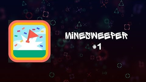 Minesweeper Gameplay #1