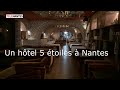 Ref:cC3xMmlpvdc Enfin un h�tel 5 �toiles � nantes !