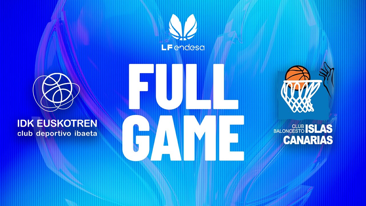 IDK Euskotren vs Spar Gran Canaria | Partido completo de baloncesto | #LFEndesa 2025-26