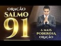 Orao forte do salmo 91  para te abenoar em todas as reas 