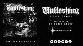 Unfleshing - In Their Blood