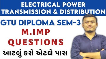 Electrical power transmission & distribution imp questions for diploma sem-3. #transientclasses #gtu