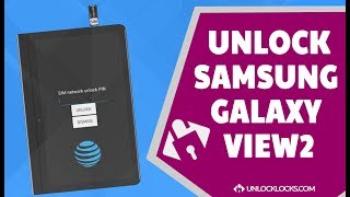 How To Unlock AT&T Samsung Galaxy View2 by Unlock code ? screenshot 1