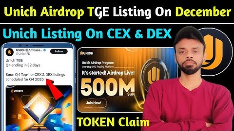 🎁UNICH Airdrop TGE Listing On Q4 December ✅ | UNICH Airdrop Mining End On 30 Days