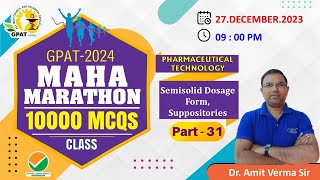 GPAT MARATHON CLASS- 31 | Semisolid Dosage Form, Suppositories #gpat2024 #mahamarathon #pharmacy 😍🎯🙌 screenshot 5