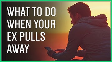 Do THIS If Your Ex Is Pulling Away