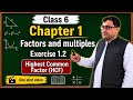 Class 6 Mathematics Chapter 1 Exercise 1.2 | Highest Common Factor (HCF) | Factors and Multiples