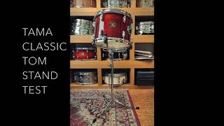 Tama Classic Tom Stand tested. Will it kill the sustain?