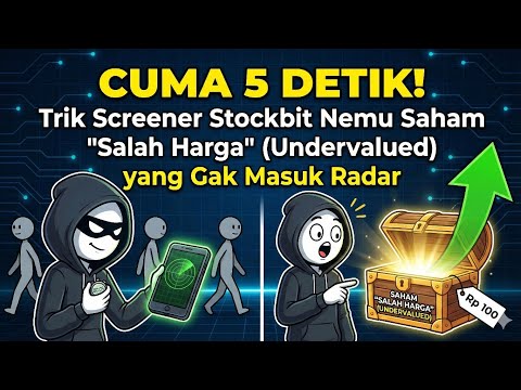 Cuma 5 Detik! Trik Screener Stockbit Nemu Saham 'Salah Harga' (Undervalued) yang Gak Masuk Radar