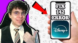 How To Fix Disney App Error Code 142