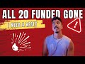 It’s All Gone. (20 Funded Accounts)