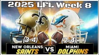 2025 Lfl Week 8 Highlights Saints At Dolphins