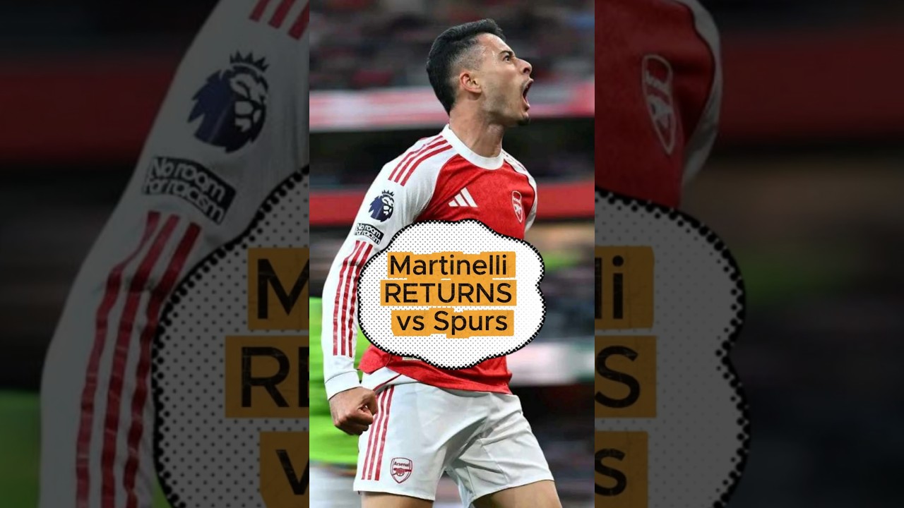 Arteta’s Big Boost — Martinelli Set To Return For The North London Derby! ⚽ 