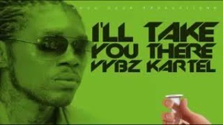 Video thumbnail of "vybz Kartel - I'll Take You There {clean} (Cure Pain riddim)"