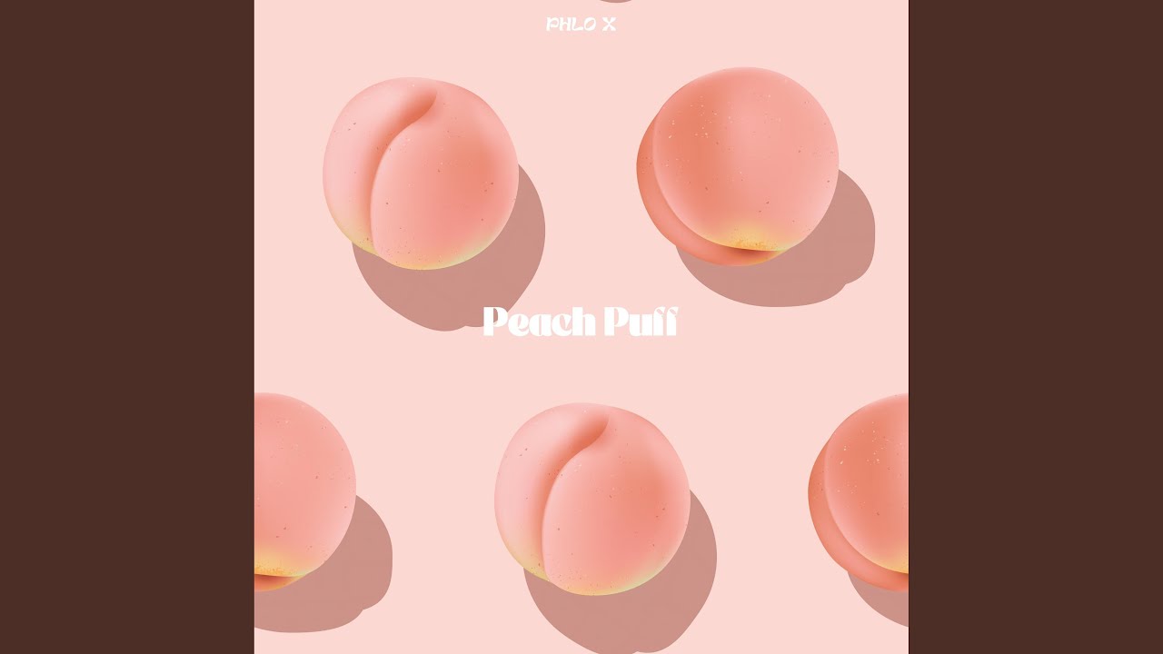 Watch Peach Puff on YouTube Watch Peach Puff on YouTube